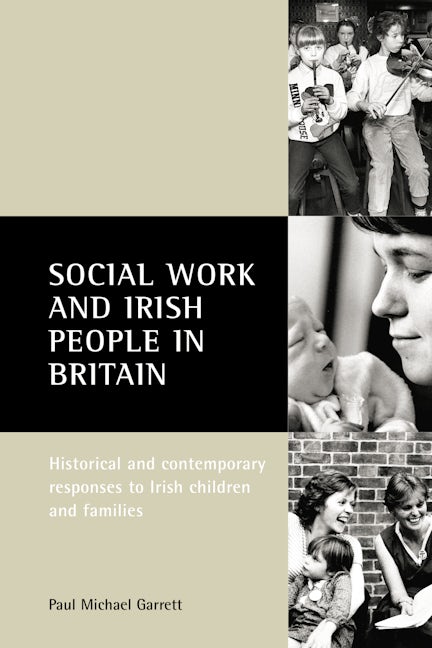 Book cover image for Social work and Irish people in Britain ISBN: 9781861344113